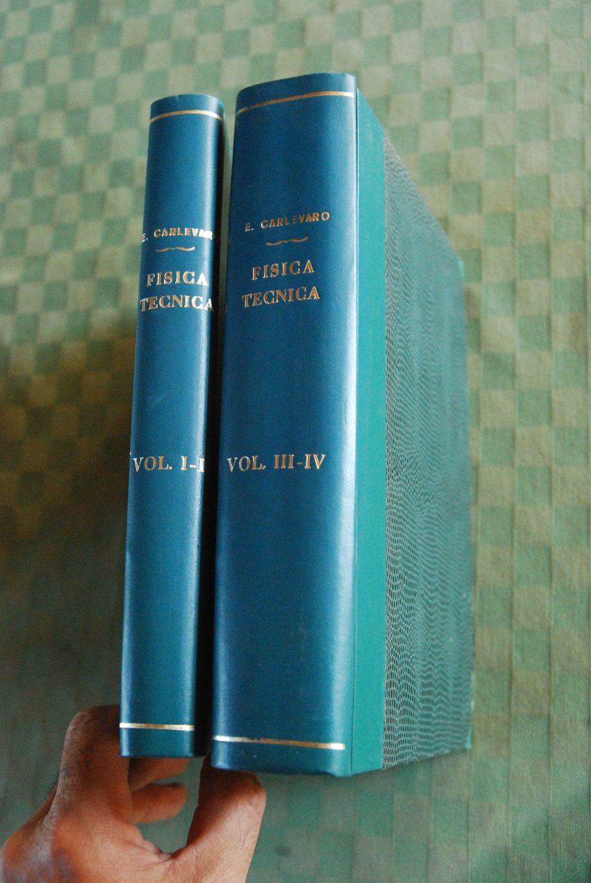 corso teorico pratico fisica tecnica 4 voll. in due tomi …