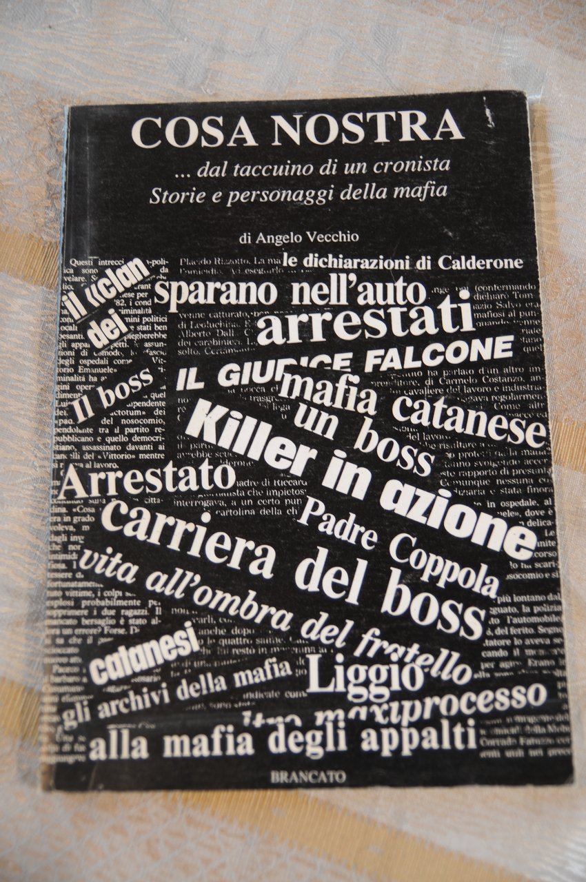 cosa nostra dal taccuino di un cronista storie personaggi della …