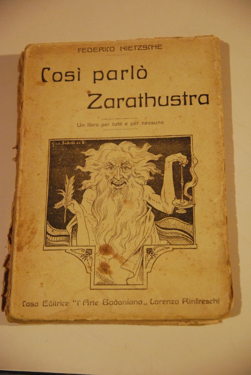 così parlò zarathustra un libro per tutti e nessuno