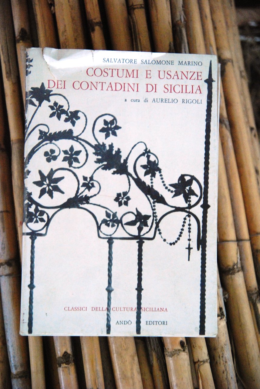 costumi e usanze dei contadini di sicilia aurelio rigoli