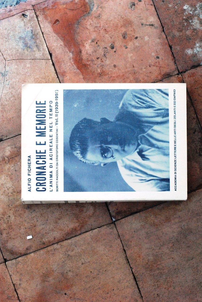 cronache e memorie vol. II 1939 1951