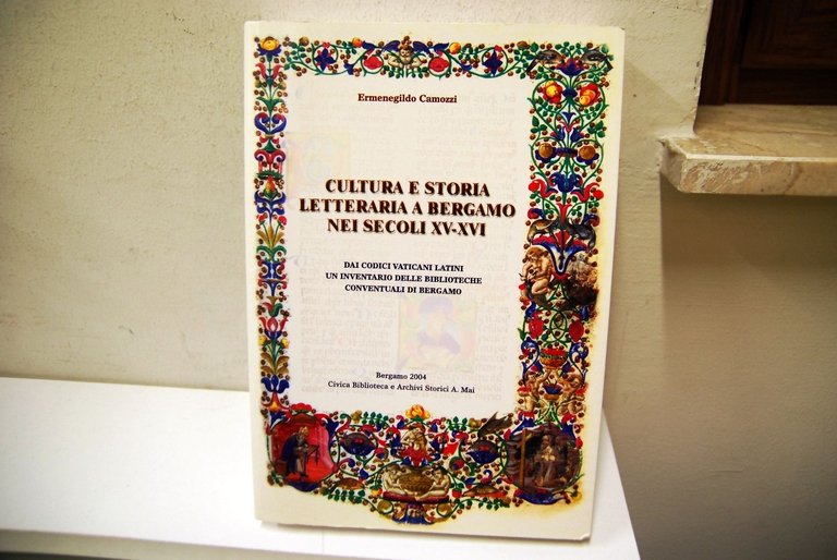 Cultura e Storia Letteraria a Bergamo nei secoli XV e XVI