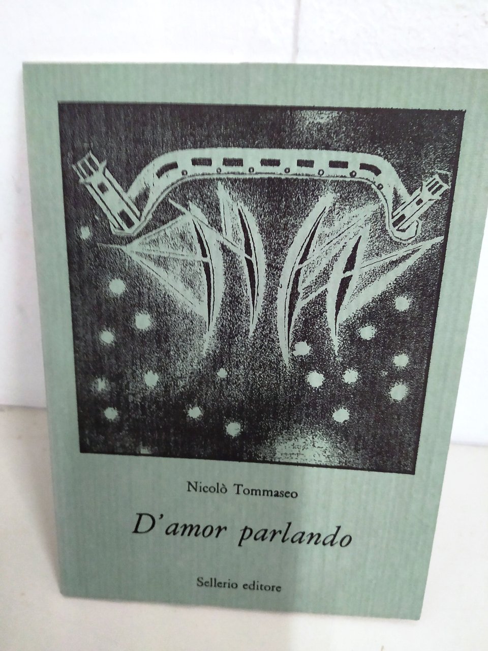 d'amor parlando (tiratura limitata e numerata) NUOVO