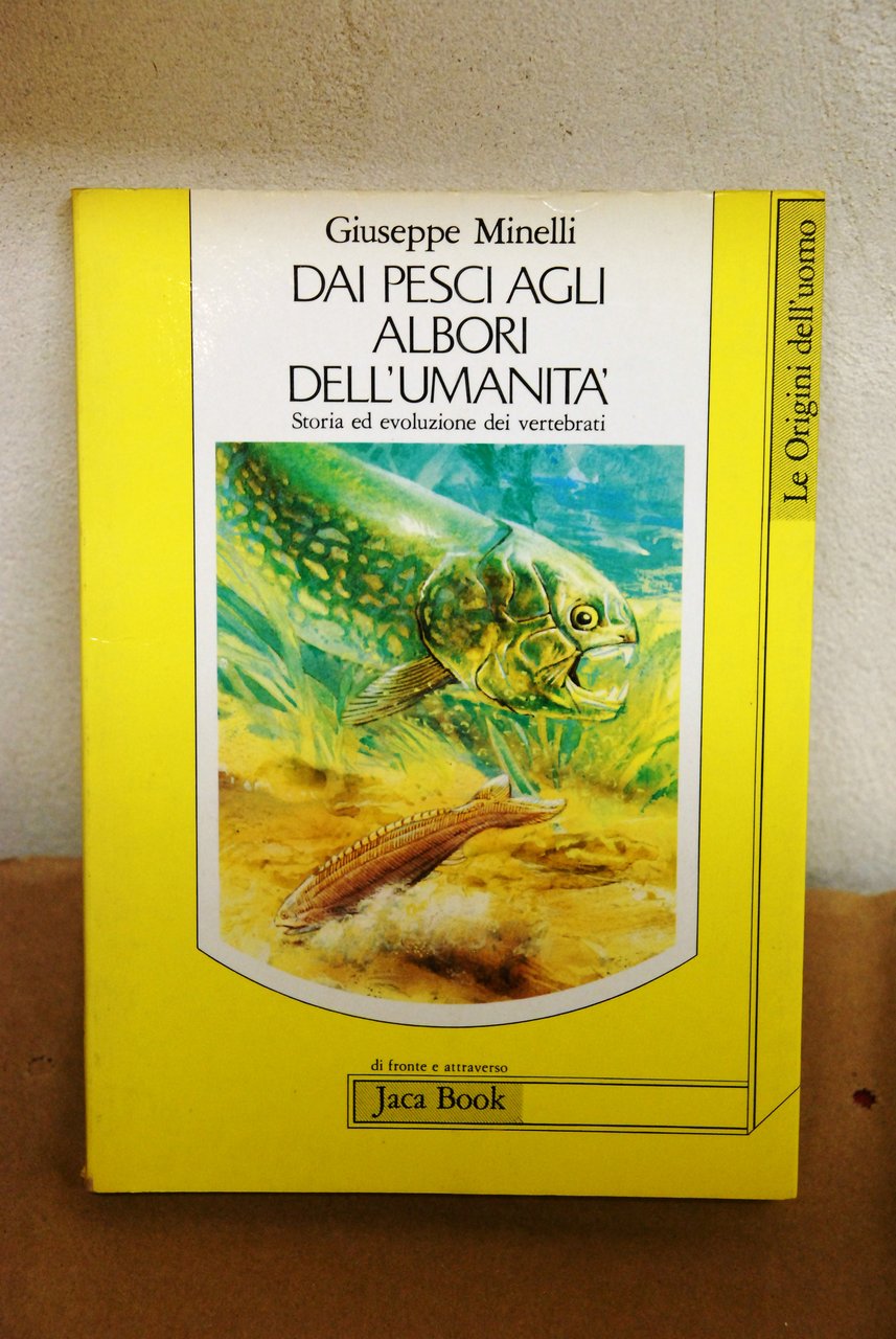 dai pesci agli albori dell'umanità NUOVO