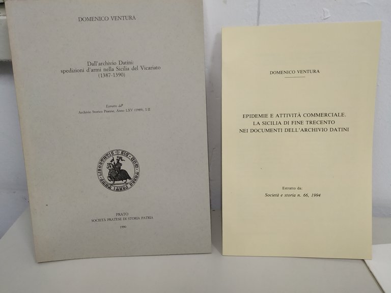 dall'archivio datini spedizioni d'armi nella sicilia del vicariato EPIDEMIE E ATTIVITà COMMERCIALE LA SICILIA DI FINE TRECENTO NEI DOCUMENTI