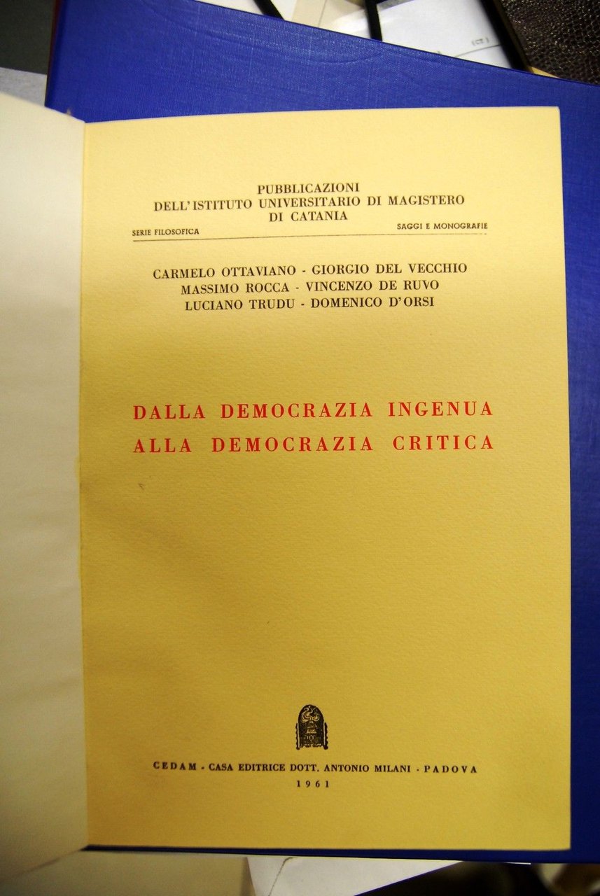 Dalla demcrazia ingenua alla democrazia critica