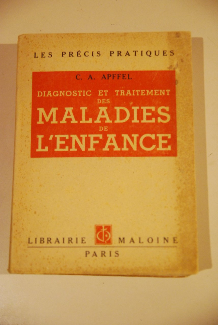 diagnostic et traitement des maladies de l'enfance