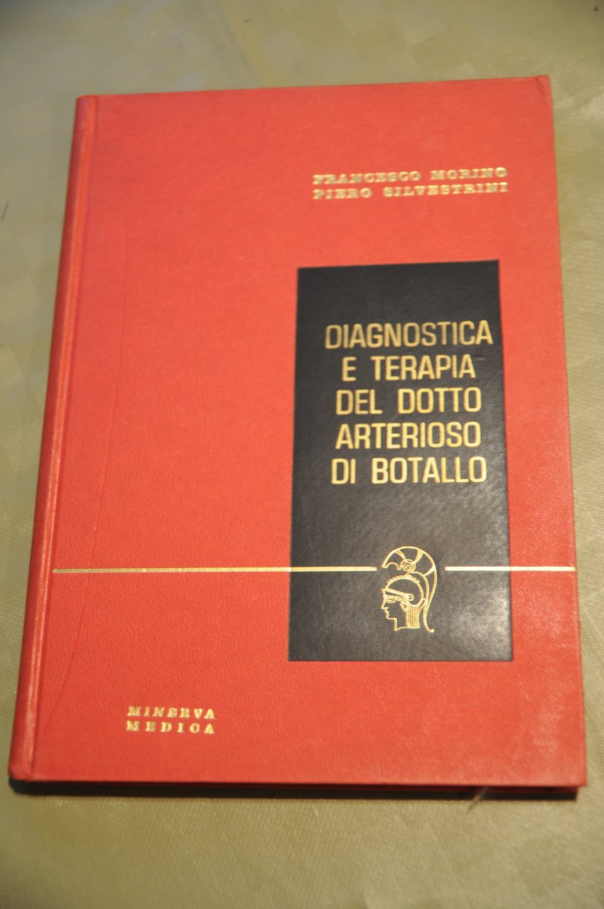DIAGNOSTICA e terapia del dotto arterioso di botallo