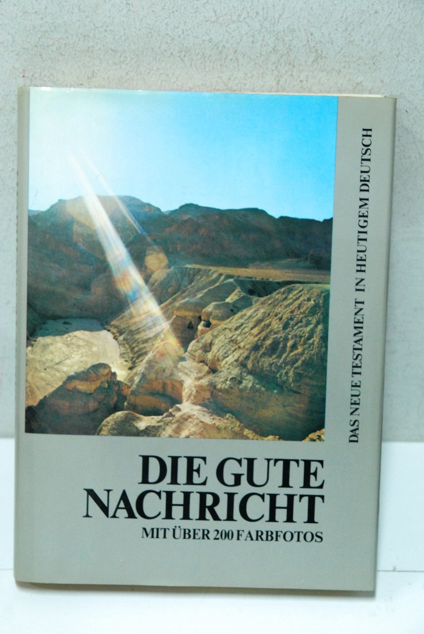 die gute nachricht mit uber 200 fabfotos neue testament