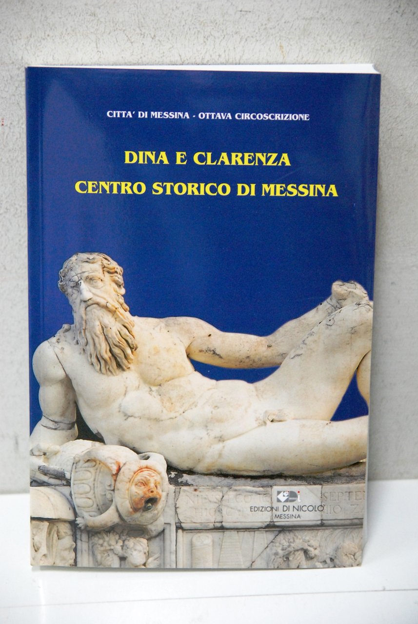 DINA E CLARENZA CENTRO STORICO DI MESSINA nuovo