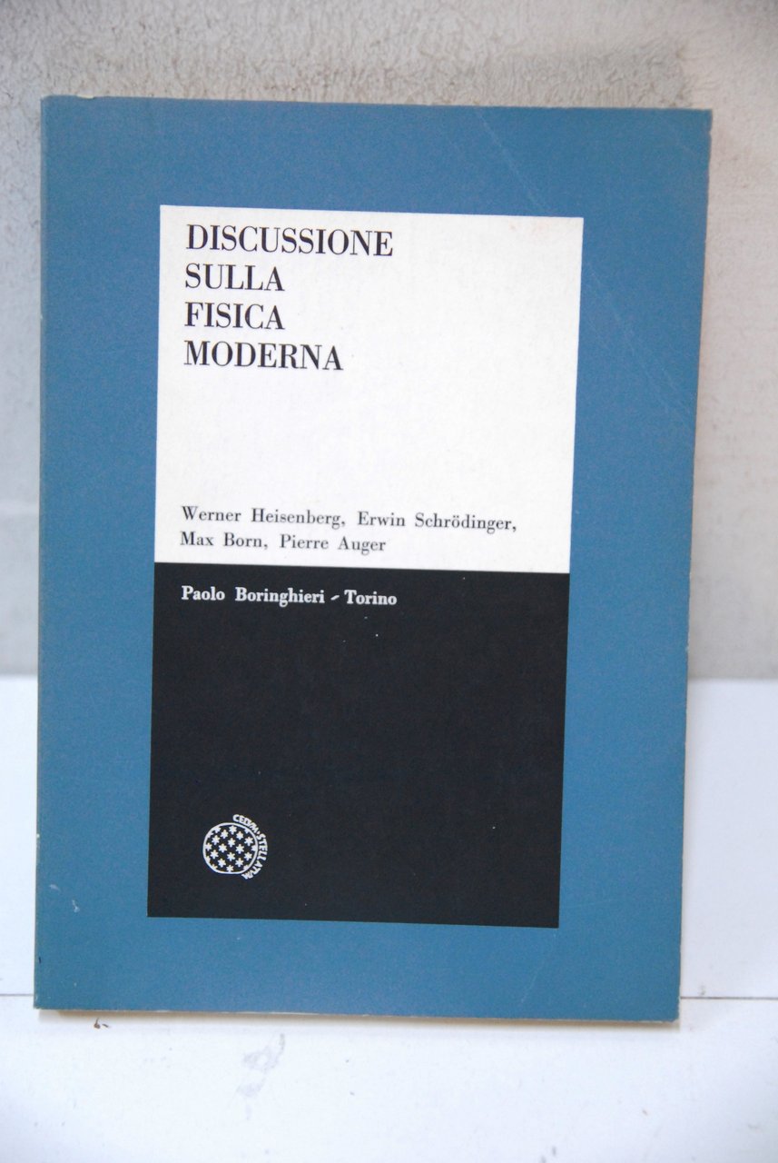 discussione sulla fisica moderna