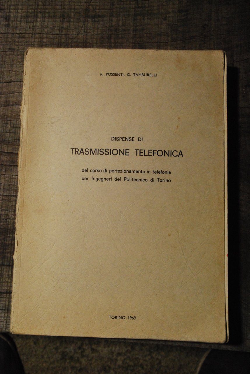 DISPENSE DI TRASMISSIONE TELEFONICA