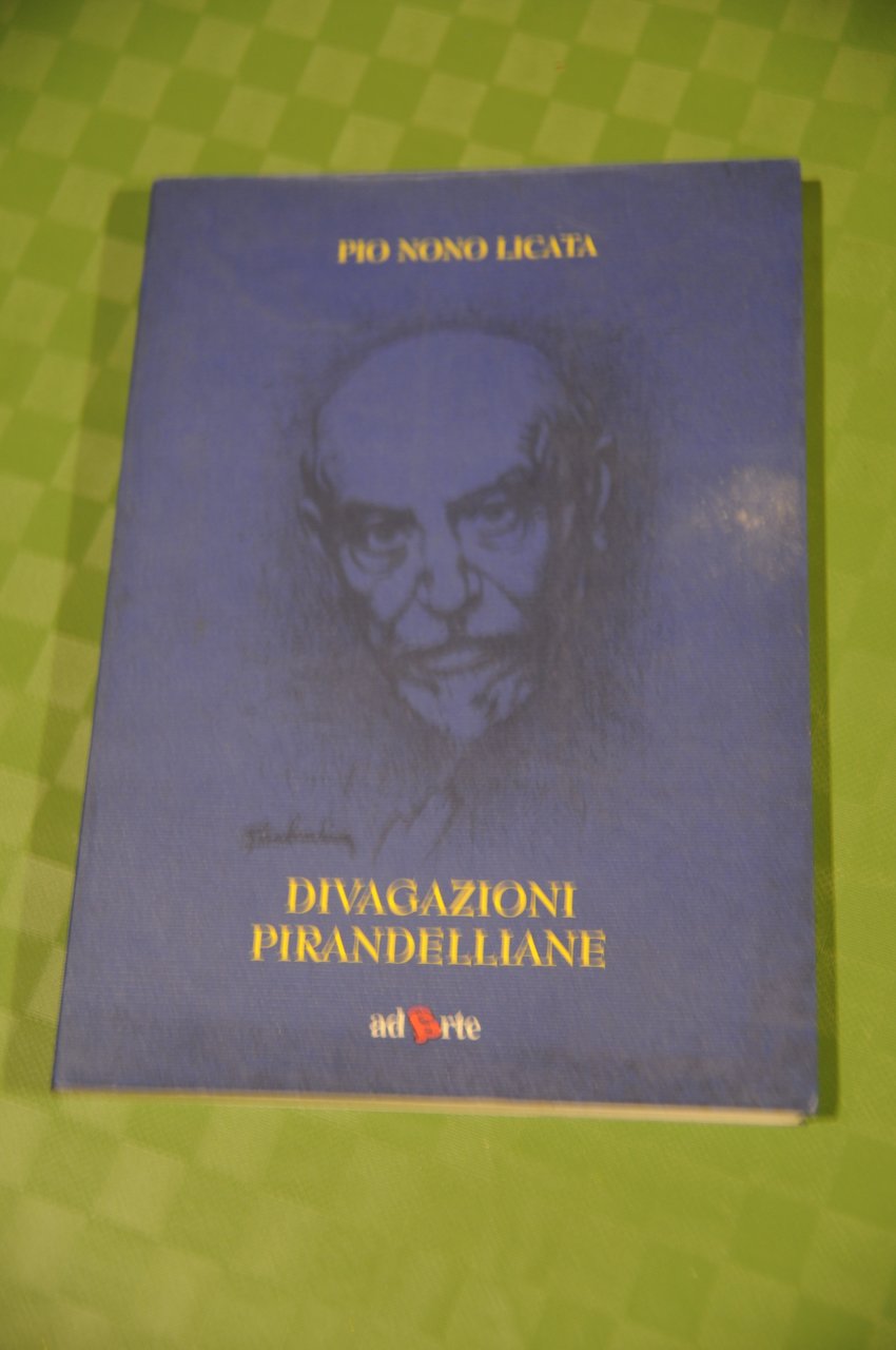 divagazioni pirandelliane NUOVO autografato con dedica
