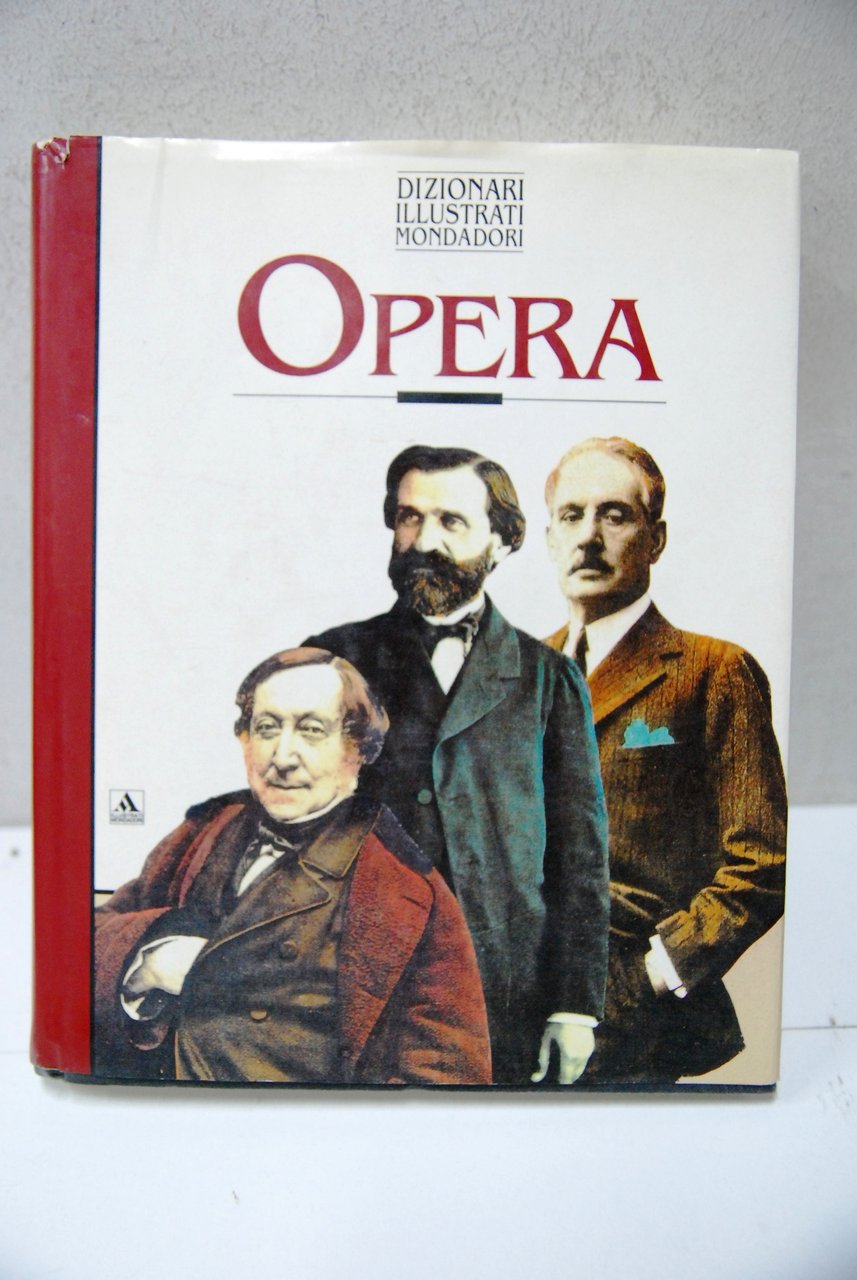 Dizionari illustrati mondadori ? opera