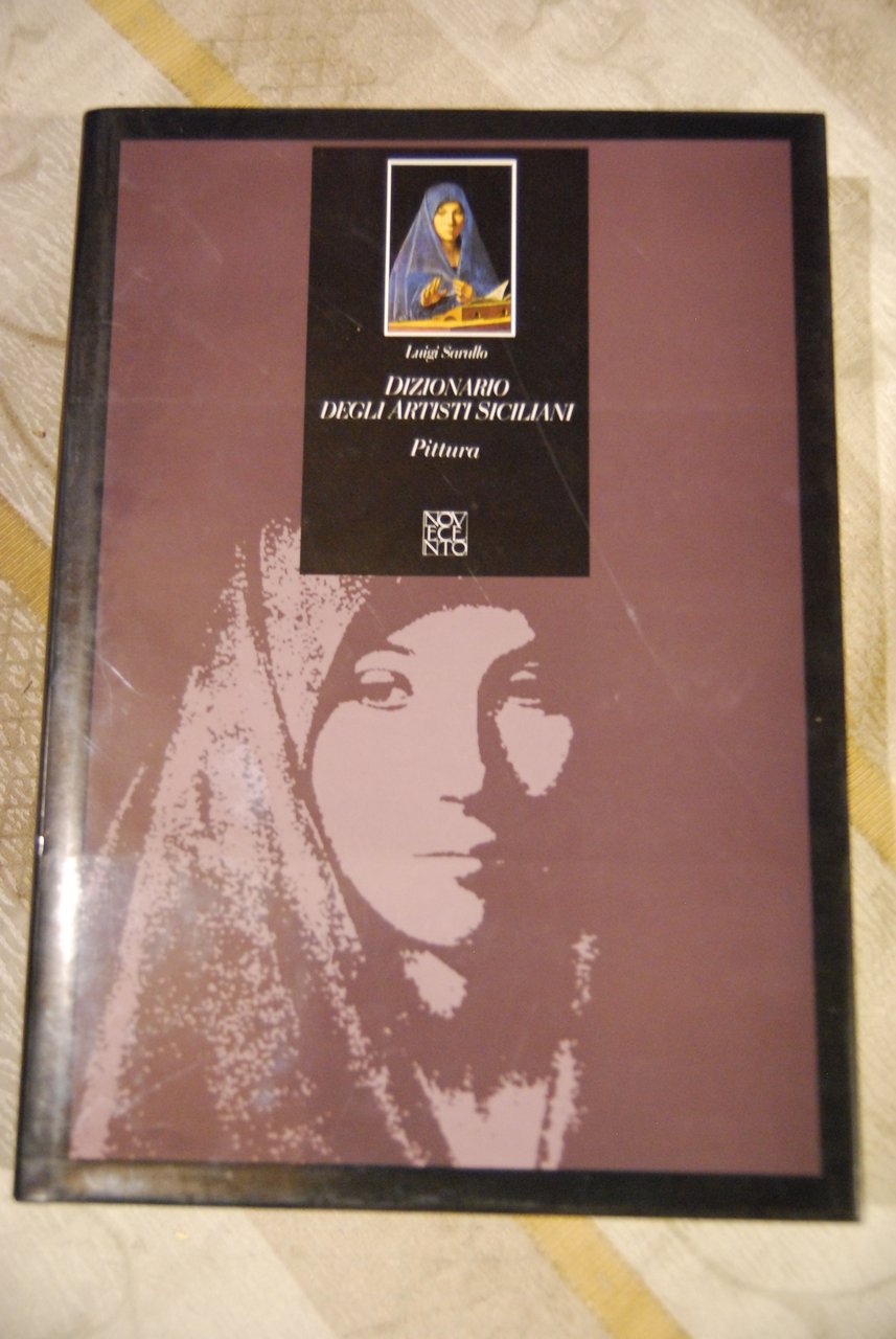 dizionario degli artisti siciliani pittura NUOVISSIMO
