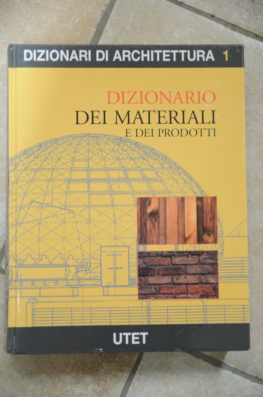 dizionario dei materiali e prodotti NUOVISSIMO | Immagine principale