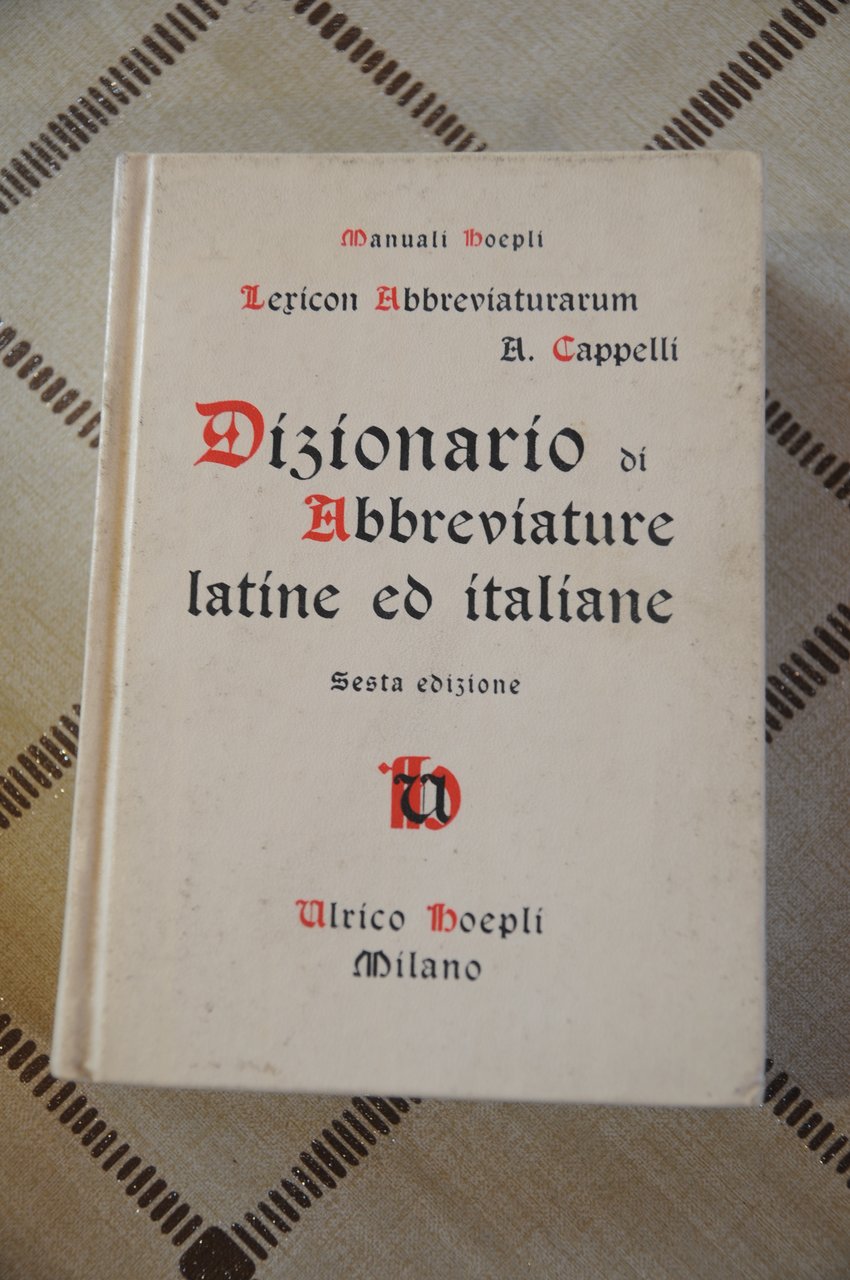 DIZIONARIO DI ABBREVIATURE LATINE ED ITALIANE nuovo (firma di prossesso) | Immagine principale