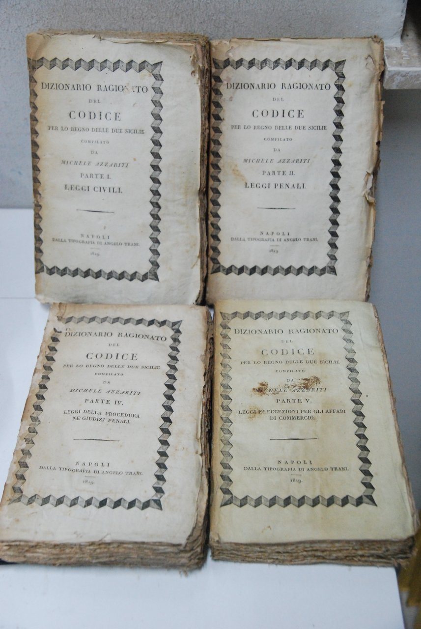 dizionario ragionato del codice per lo regno delle due sicilie …