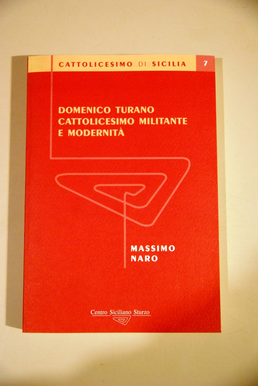 domenico turano cattolicesimo militante e modernità