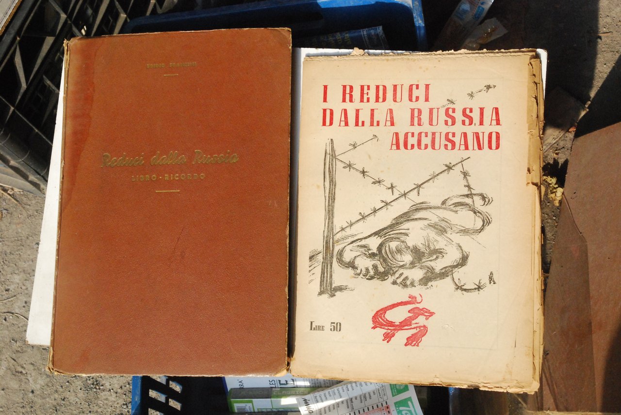 due libri reduci dalla russia libro ricordo e i reduci …