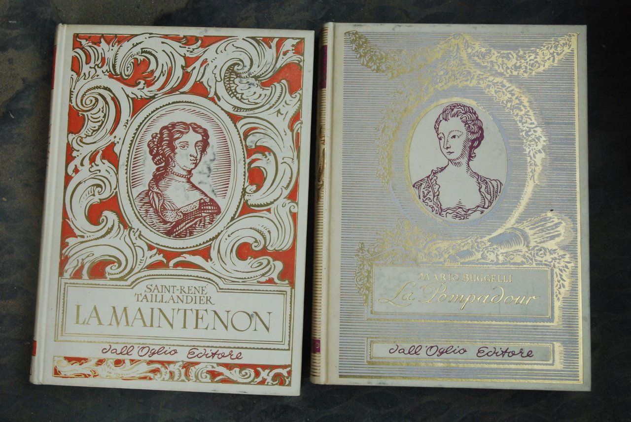 due voll. nuovi la maintenon la pompadour