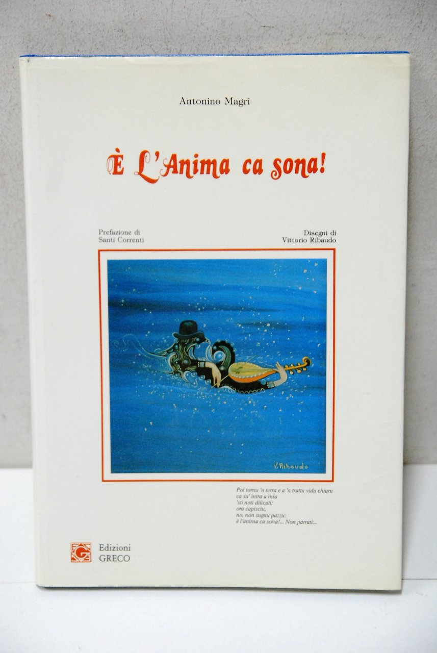 è e l'anima ca sona