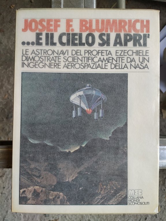e il cielo si aprì NUOVO