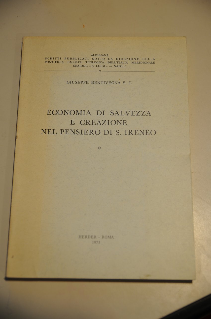economia di salvezza e creazione nel pensiero di s. ireneo …