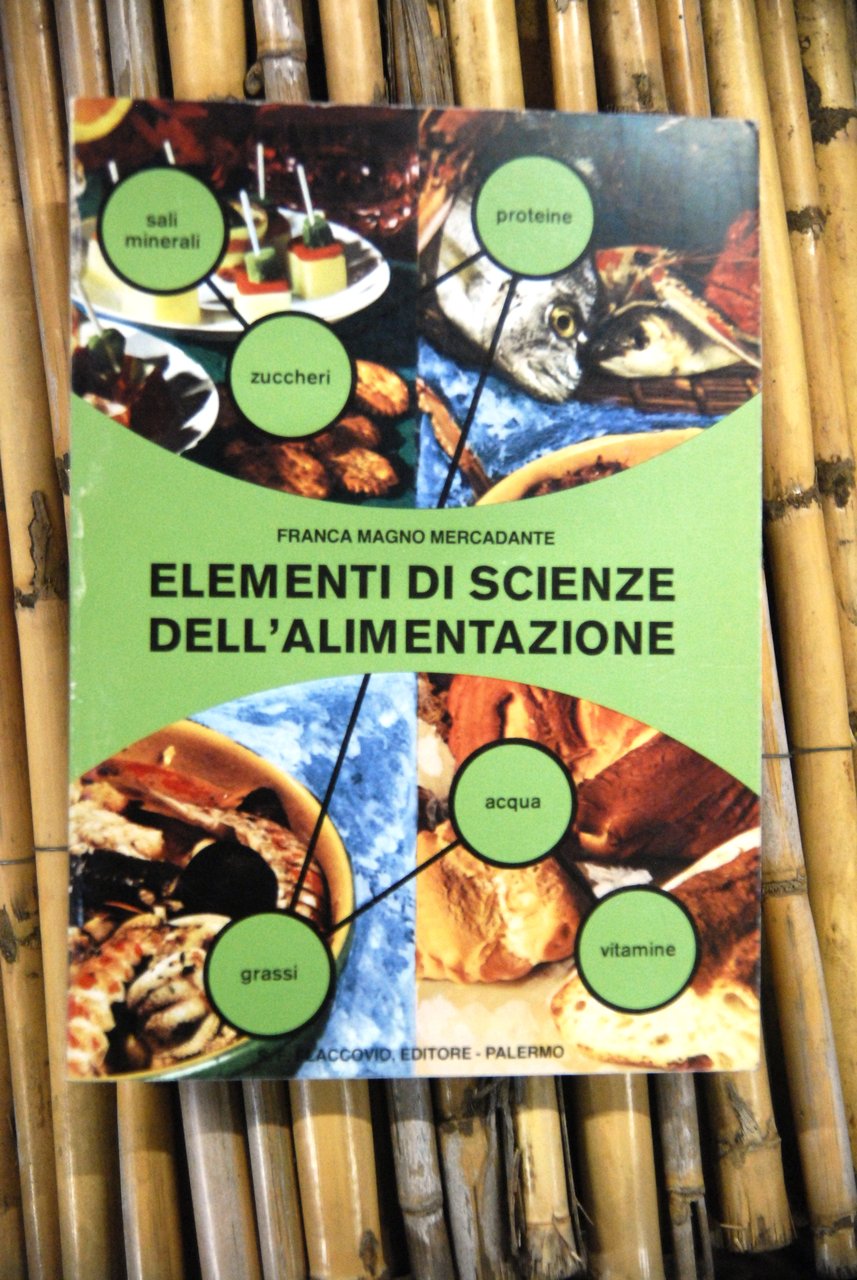 elementi di scienze dell'alimentazione NUOVO