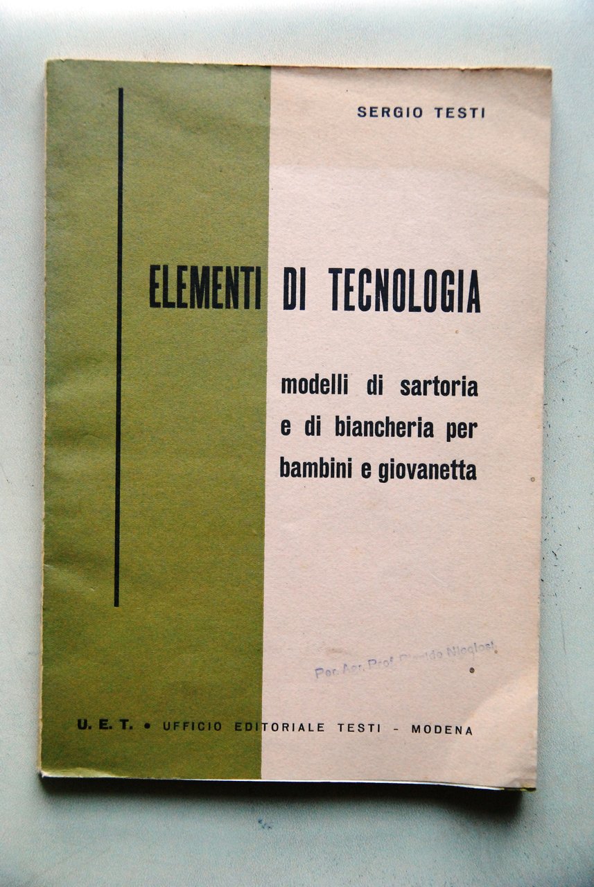 elementi di tecnologia modelli di sartoria e di biancheria NUOVO