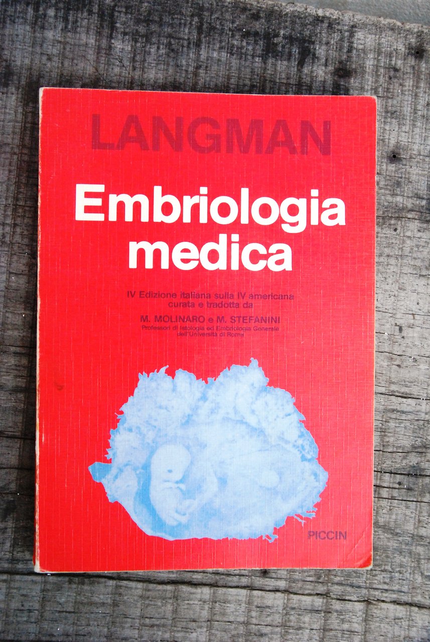 embriologia medica (qualche sottolineatura con evidenziatore)