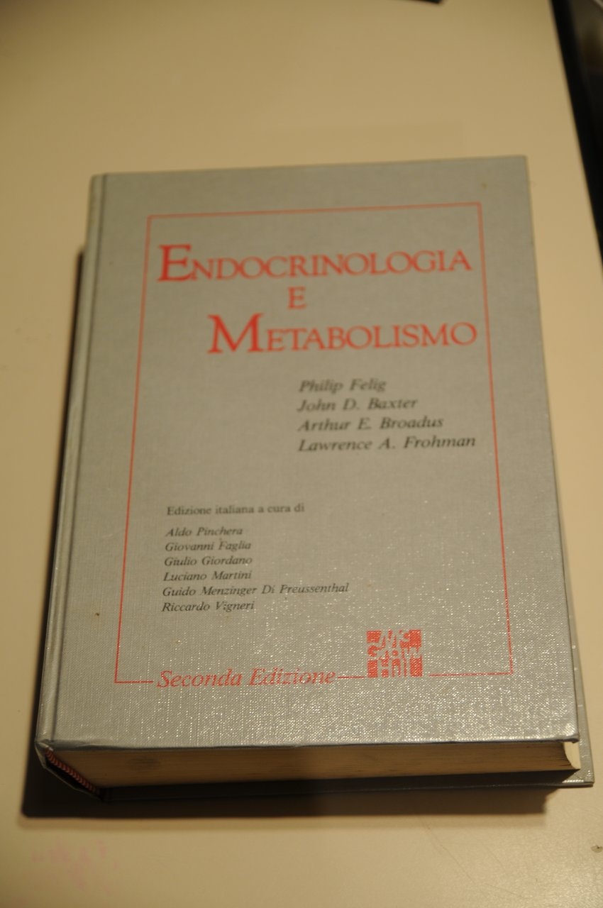 endocrinologia e metabolismo NUOVISSIMO 2 ED.
