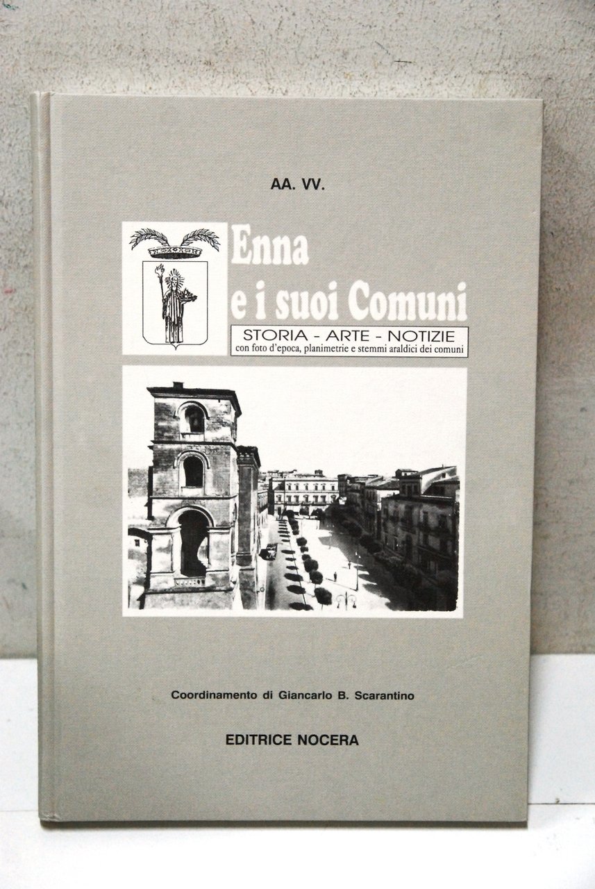 enna e i suoi comuni storia arte notizie (disponibili più …