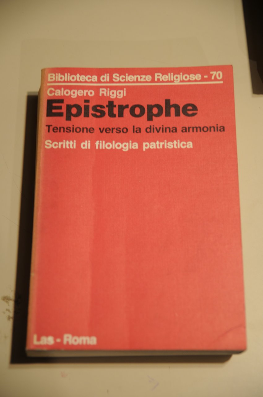 epistrophe tensione verso la divina armonia filologia patristica NUOVISSIMO