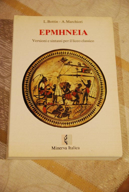 epmhneia versioni e sintassi per il liceo classico NUOVISSIMO