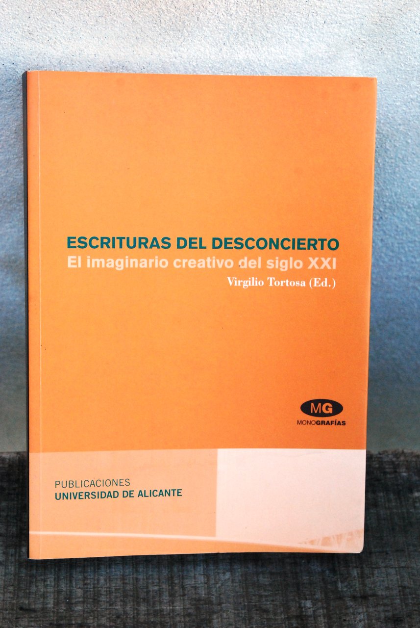 escrituras del desconcierto el imaginario creativo del siglo xxi NUOVO | Immagine principale