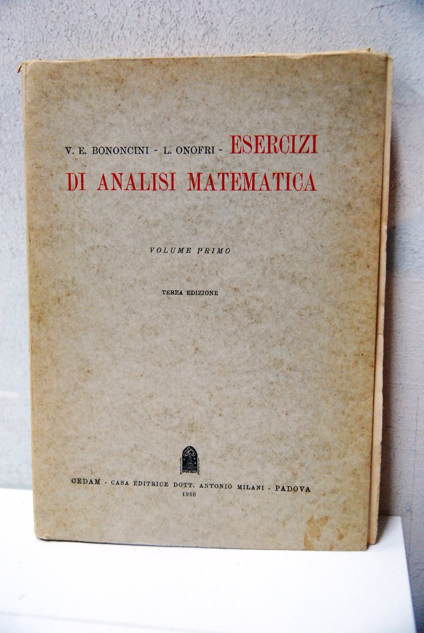 esercizi di analisi matematica vol. primo terza edizione