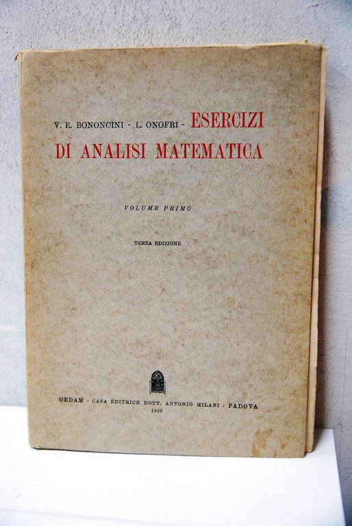 esercizi di analisi matematica vol. primo terza edizione