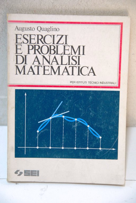 esercizi e problemi di analisi matematica NUOVO