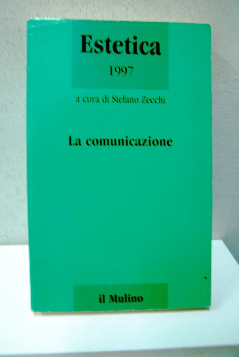 Estetica 1997: La comunicazione