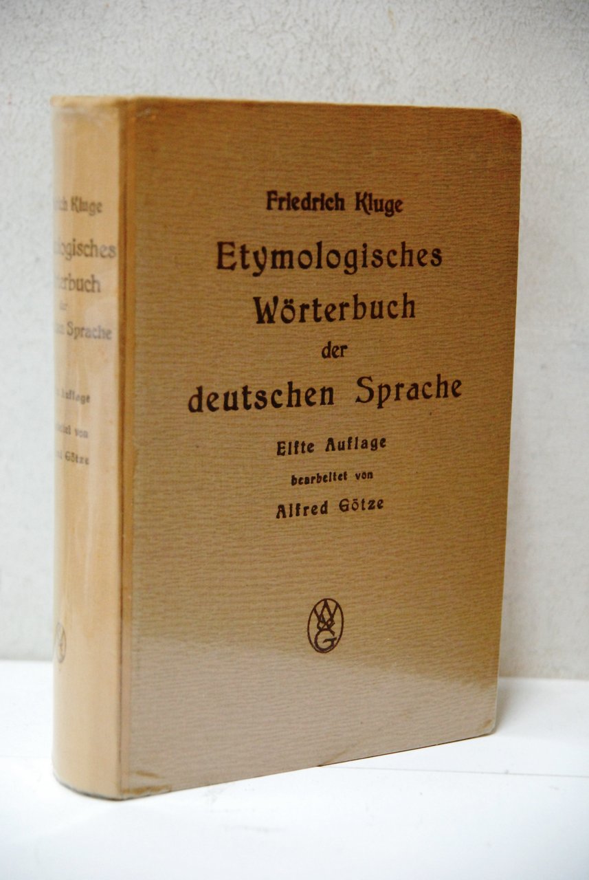 etymologisches worterbuch der deutschen sprache