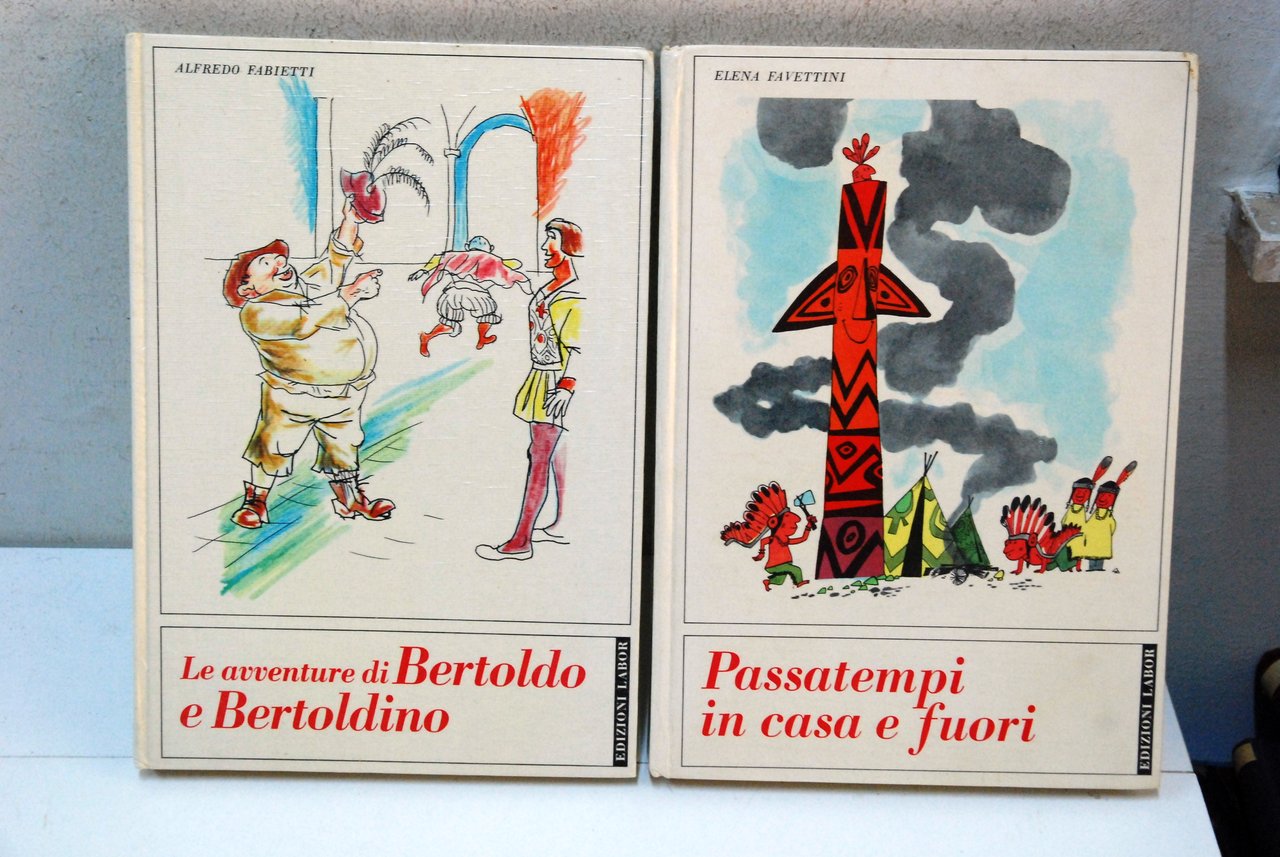 FABIETTI bertoldo e bertoldino favettini passatempi in casa e fuori …