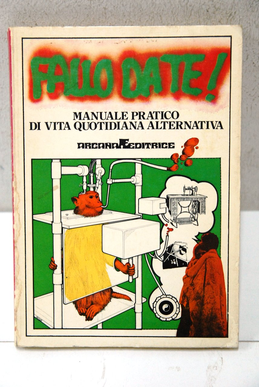 fallo da te manuale pratico di vita quotidiana alternativa | Immagine principale