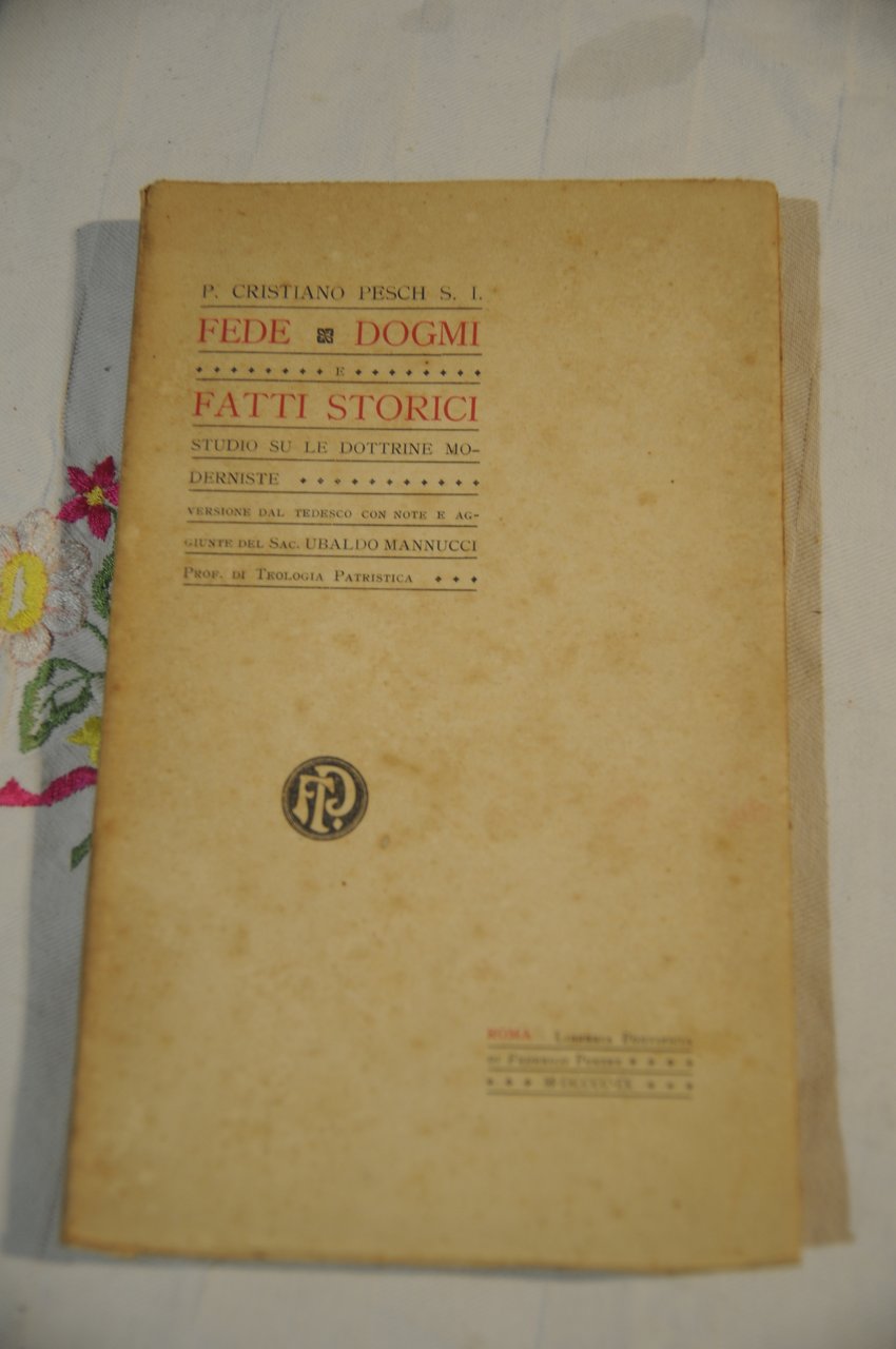 fede dogmi e fatti storici studio su le dottrine moderniste … | Immagine principale