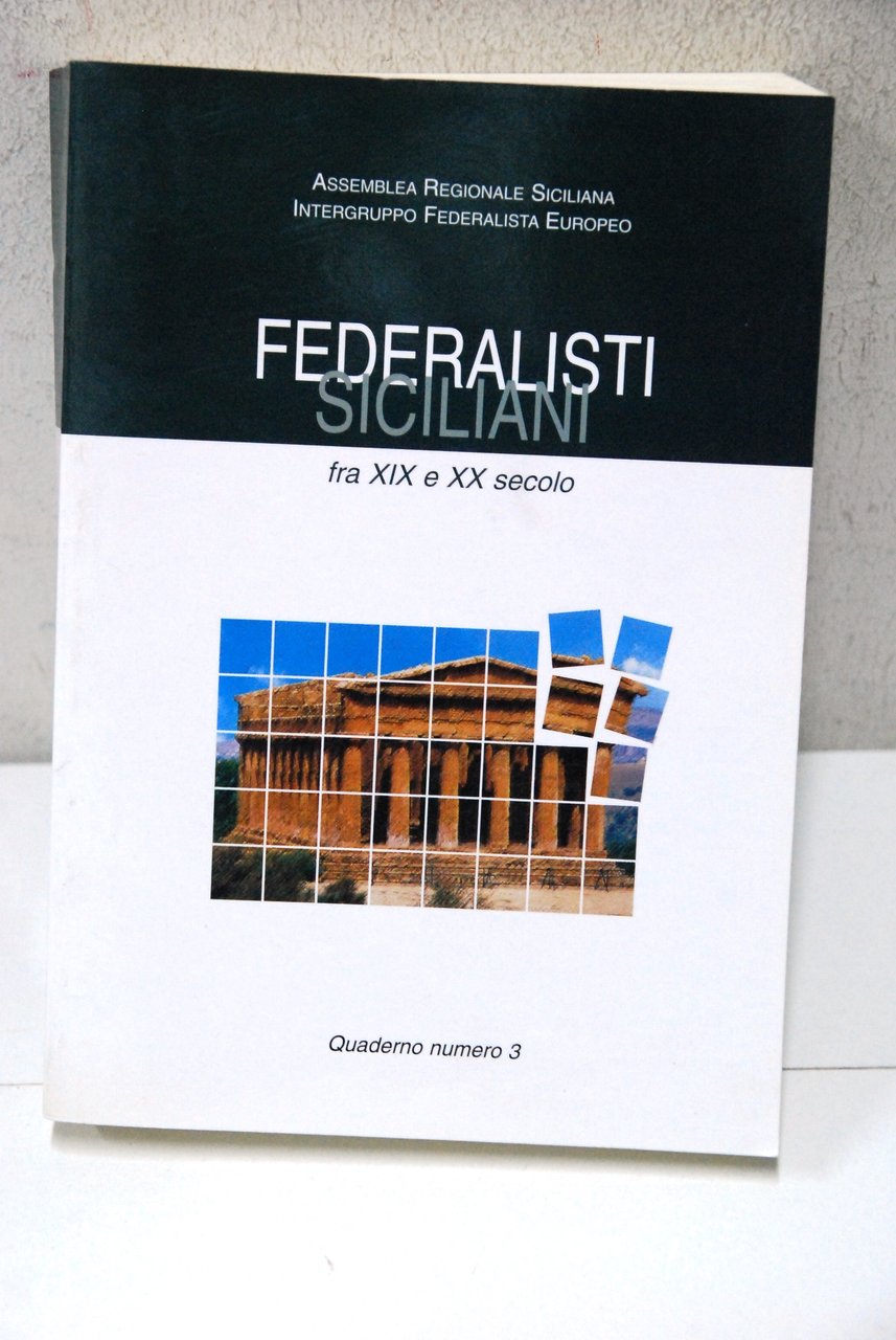 federalisti siciliani fra XIX e XX secolo | Immagine principale