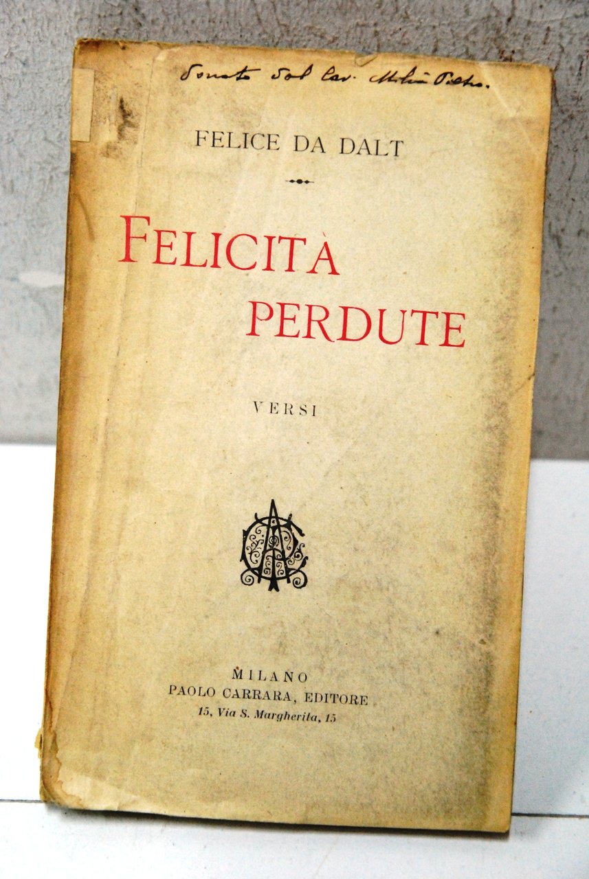 felicità perdute versi