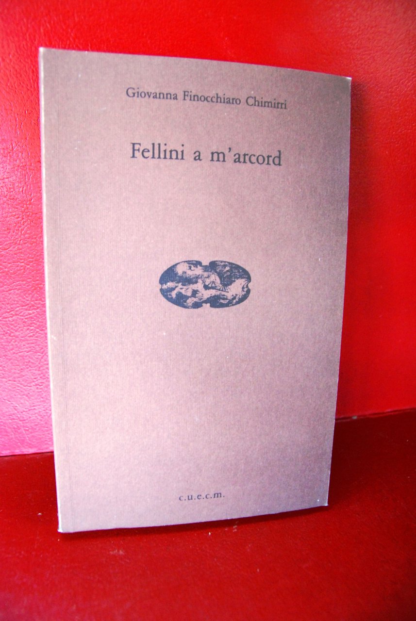 FELLINI a m'arcord NUOVO