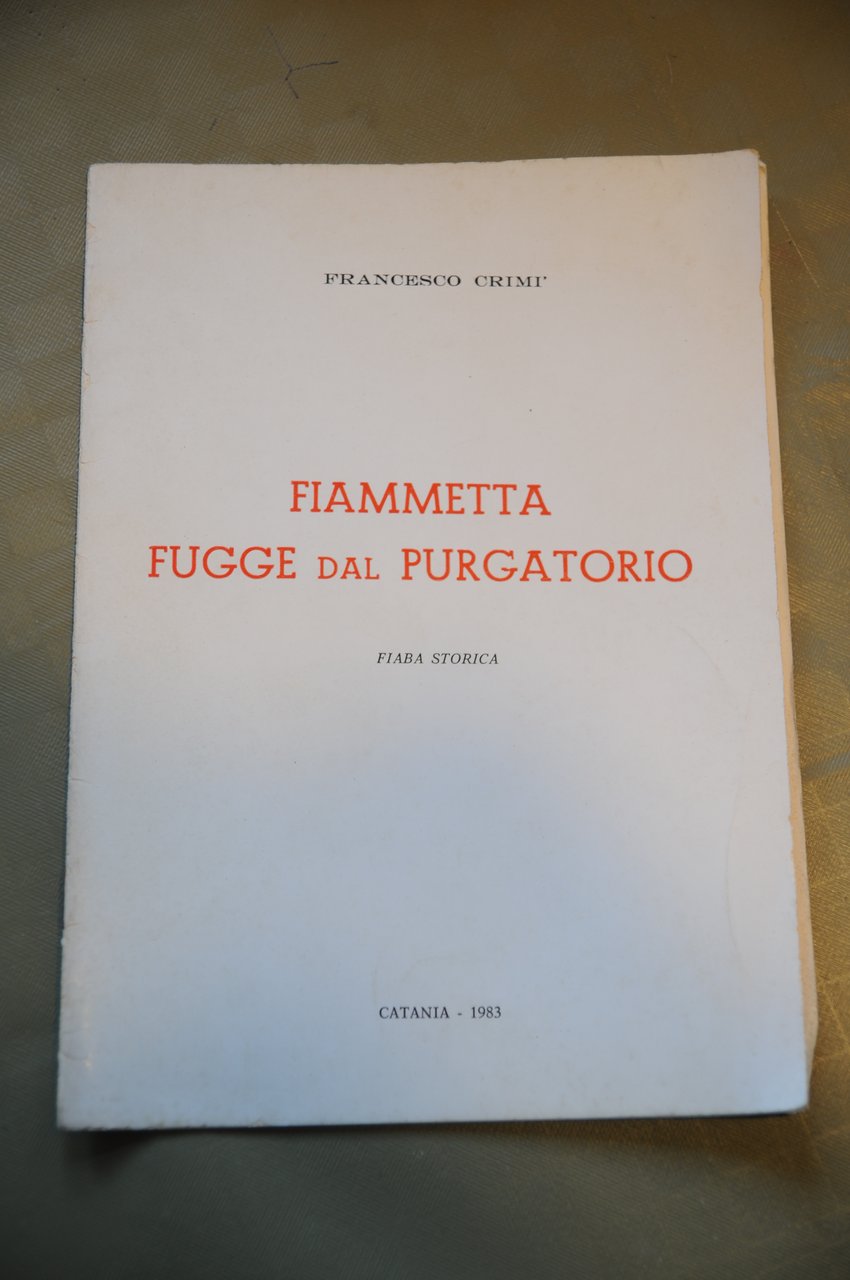 fiammetta fugge dal purgatorio