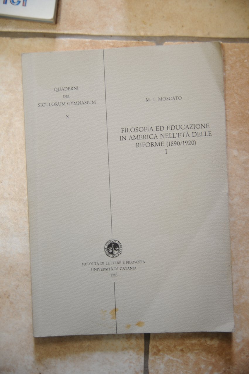 filosofia ed educazione in america nell'età delle riforme 1890 1920 …