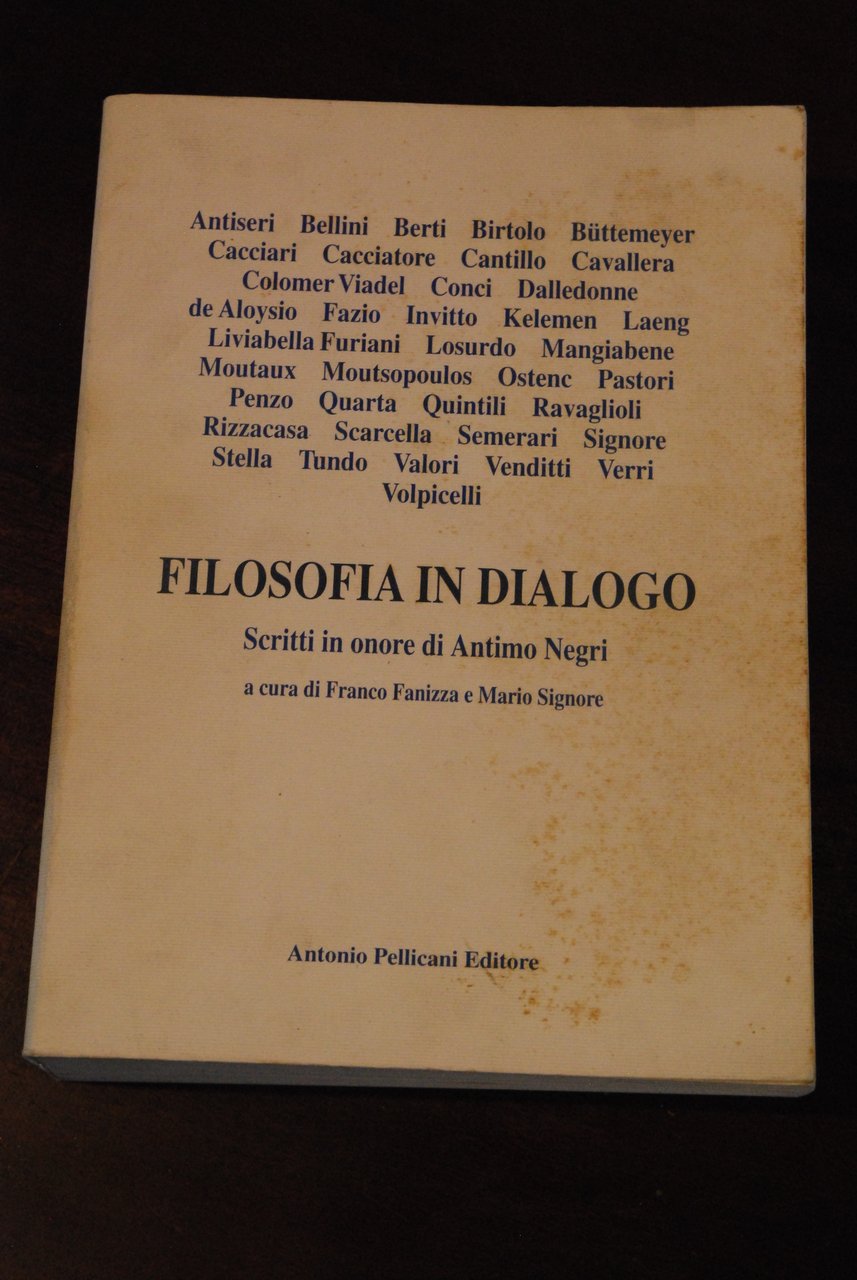 filosofia in dialogo in onore di antimo negri NUOVO